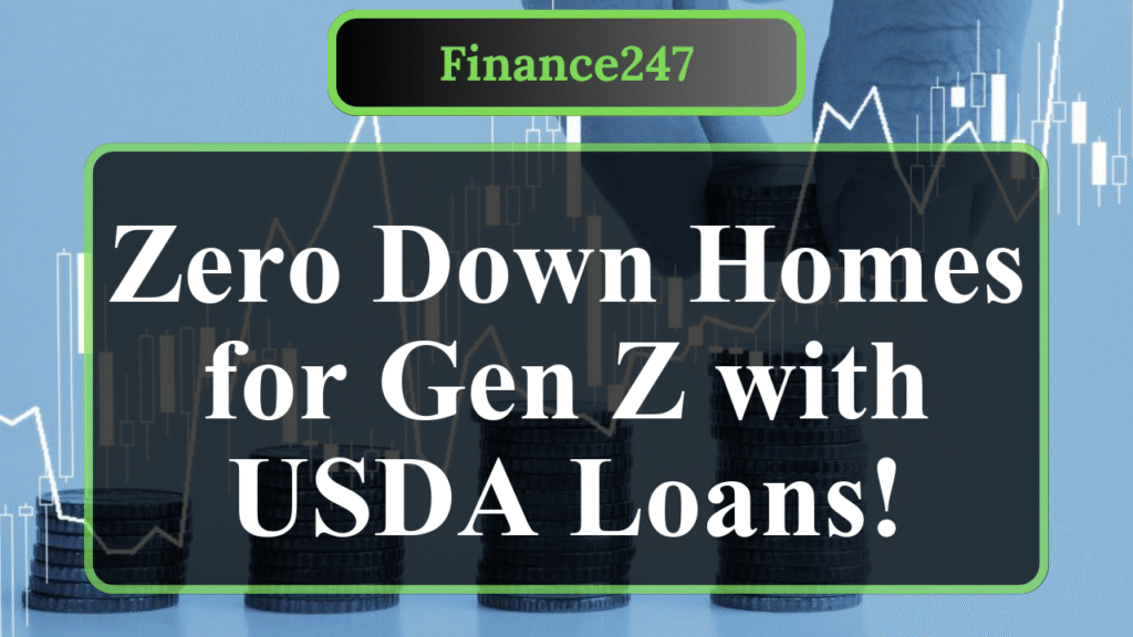 How to Navigate USDA Loans for Gen Z Homebuyers