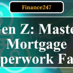How to Navigate Mortgage Paperwork as a Gen Z Buyer