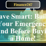 How to Build an Emergency Fund Before Buying a Home