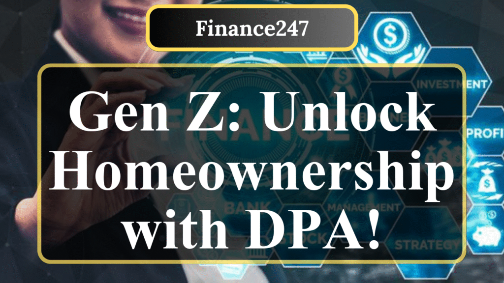 How to Research Down Payment Assistance Programs for Gen Z