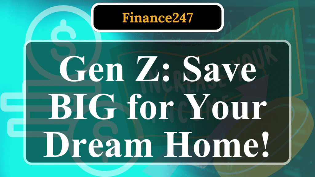 6 Budgeting Hacks for Gen Z to Save for a House