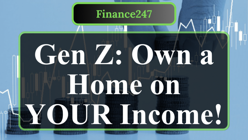 6 Practical Tips for Gen Z to Afford a Home
