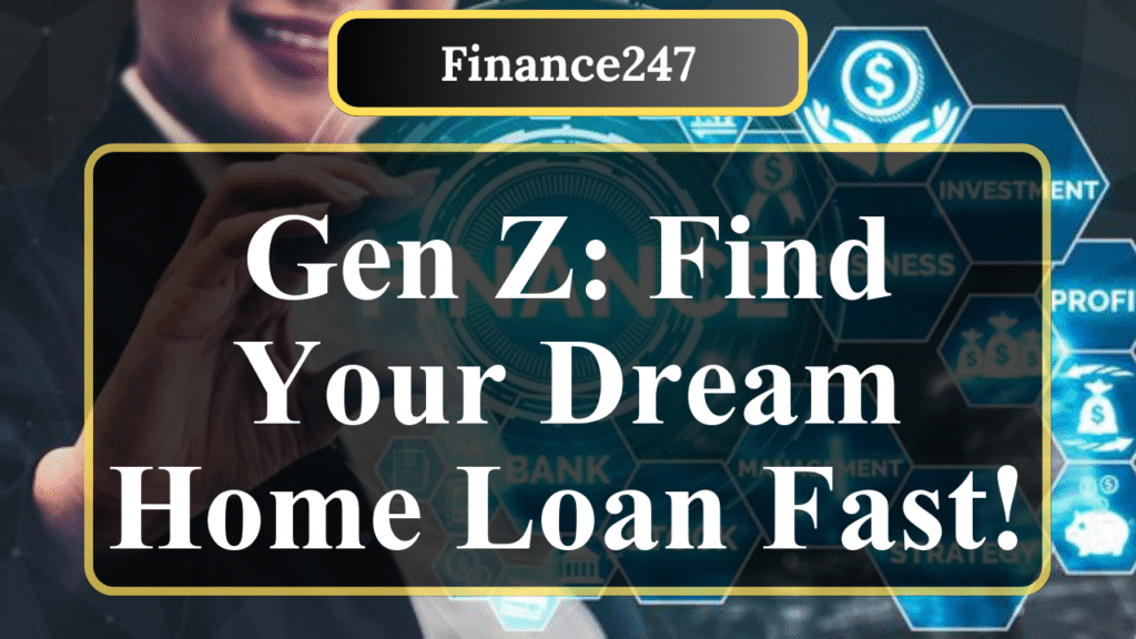 How Gen Z Can Pick the Perfect Mortgage Lender
