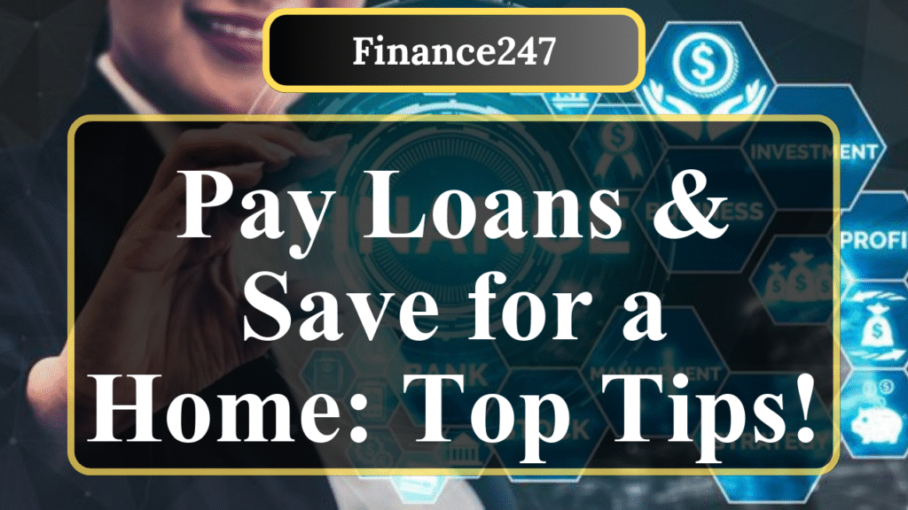 How to Balance Student Loans and Save for Your Dream Home