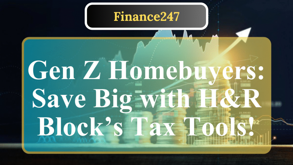 H&R Block Review: Tax Help for Gen Z Homebuyers