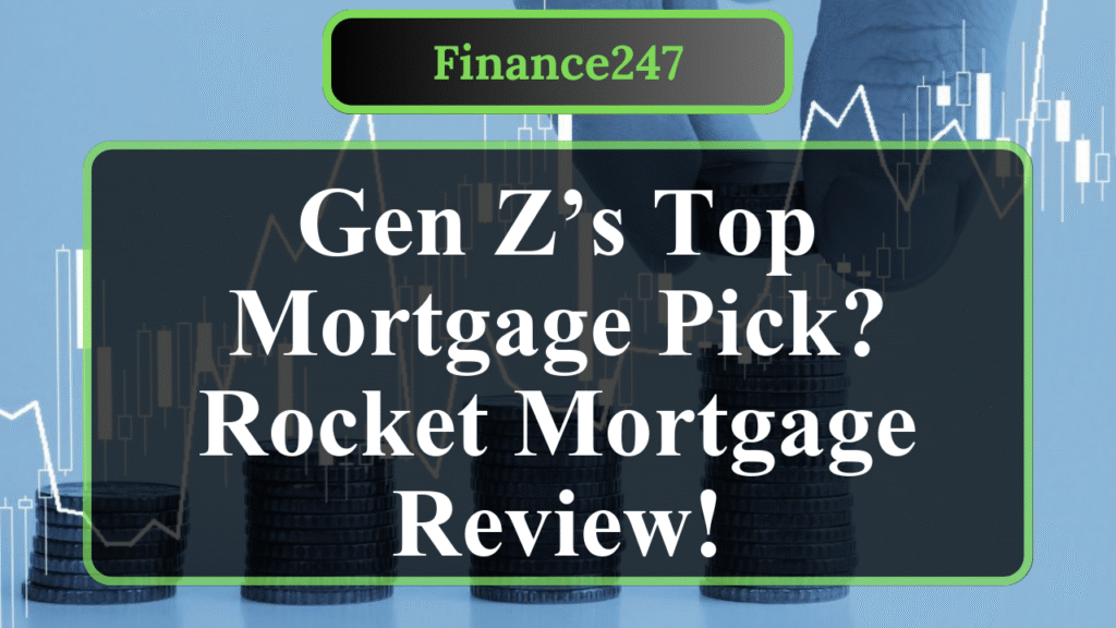 Quicken Loans Review: Is It the Best Mortgage Choice for Gen Z?