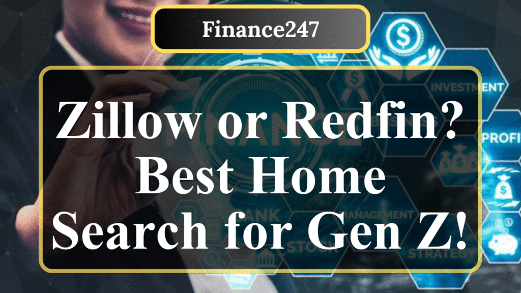 Zillow vs. Redfin: Which Home Search Tool Wins for Gen Z?