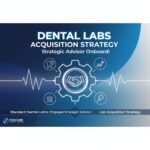 Standard Dental Labs Inc. headquarters or dental lab equipment representing acquisition growth strategy